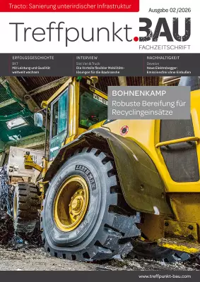 TreffpunktBau Ausgabe 2026/02: Bohnenkamp, Sixt Van & Truck und BKT